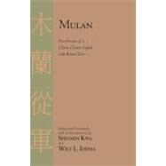 Mulan by Kwa, Shiamin; Idema, Wilt L., 9781603841962