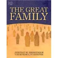 The Great Family by Berryman, Jerome W.; Mitchell, Lois, 9781606741962