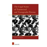 The Legal Status of Transsexual and Transgender Persons The Legal Status by Scherpe, Jens, 9781780681962