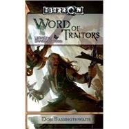 Word of Traitors by BASSINGTHWAITE, DON, 9780786951963