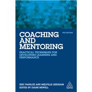 Coaching and Mentoring by Eric Parsloe; Melville Leedham, 9781398601963