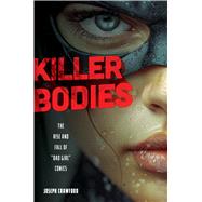 Killer Bodies by Joseph Crawford, 9781978841963