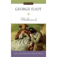 Middlemarch by Eliot, George; Faber, Michel; Gregory, Philippa, 9780451531964