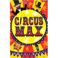 Circus Max by Andy Croft, 9781472911964