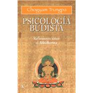 Psicologa budista by Trungpa, Chgyam; Gravel, Ricardo, 9788472451964
