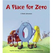 A Place for Zero by LoPresti, Angeline Sparagna; Hornung, Phyllis, 9781570911965
