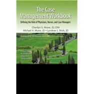 The Case Management Workbook by Murer, Cherilyn G., 9781138431966