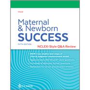 Maternal and Newborn Success NCLEX�-Style Q&A Review by Irland, Nancy, 9781719651967