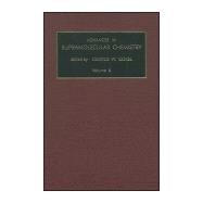Advances in Supramolecular Chemistry by Gokel, George W., 9780080551968