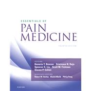 Essentials of Pain Medicine by Benzon, Honorio T., M.D.; Raja, Srinivasa N., M.D.; Fishman, Scott M., M.D.; Liu, Spencer S., M.D., 9780323401968