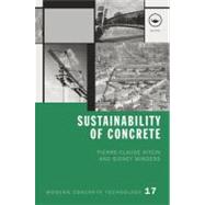 Sustainability of Concrete by Antcin; Pierre-Claude, 9780415571968
