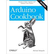 Arduino Cookbook by Margolis, Michael, 9781449371968