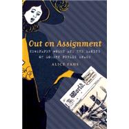 Out on Assignment by Fahs, Alice, 9781469621968