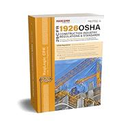 29 CFR 1926 OSHA Construction Industry Regulations & Standards - July 2023 (SKU: 33B-001-46) by Mancomm, 9781663801968