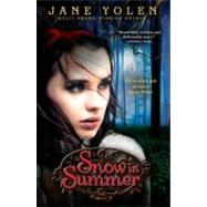 Snow in Summer by Yolen, Jane, 9780142421970