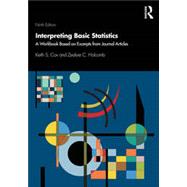 Interpreting Basic Statistics by Keith S. Cox; Zealure C. Holcomb, 9780367561970