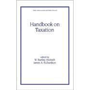 Handbook on Taxation by Hildreth; W. Bartley, 9780824701970
