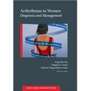 Arrhythmias in Women Diagnosis and Management by Cha, Yong-Mei; Lloyd, Margaret A.; Birgersdotter-Green, Ulrika M., 9780199321971