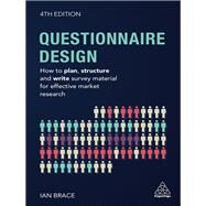 Questionnaire Design by Brace, Ian, 9780749481971