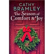 The Season of Comfort and Joy by Cathy Bramley, 9781409191971