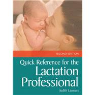 Quick Reference for the Lactation Professional by Lauwers, Judith, 9781284111972