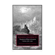 Roman Presences: Receptions of Rome in European Culture, 1789–1945 by Edited by Catharine Edwards, 9780521591973
