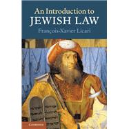 An Introduction to Jewish Law by Licari, Francois-xavier, 9781108421973