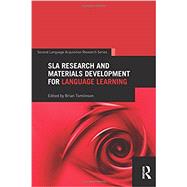 SLA Research and Materials Development for Language Learning by Tomlinson; Brian, 9781138811973