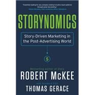 Storynomics by Robert McKee; Thomas Gerace, 9781455541973