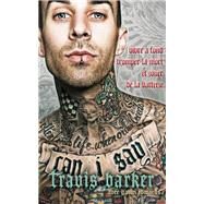 Travis Barker : l'autobiographie by Travis Barker, 9782378151973