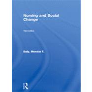 Nursing and Social Change by Baly,Monica F., 9780415101974