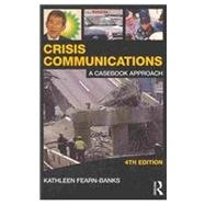Crisis Communications Text and Student Workbook, Academic Package by Fearn-Banks,Kathleen, 9780415891974