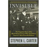 Invisible by Carter, Stephen L., 9781250121974