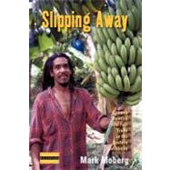 Slipping Away by Moberg, Mark, 9781845451974