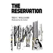 The Reservation by WILLIAMS TED C., 9780815601975