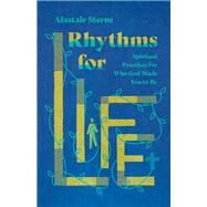 Rhythms for Life by Sterne, Alastair, 9780830831975