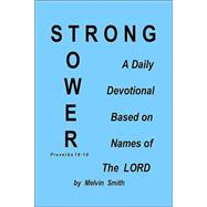 Strong Tower by Smith, Melvin, 9781412021975