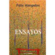 Ensayos by Hangelini, Felix; Hypermedia Ediciones, 9781517201975