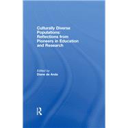 Culturally Diverse Populations: Reflections from Pioneers in Education and Research by De Anda; Diane, 9780789031976