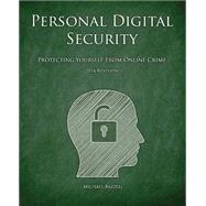 Personal Digital Security by Bazzell, Michael, 9781491081976