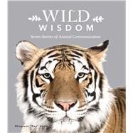 Wild Wisdom by Antle, Bhagavan, 9781683831976
