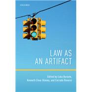Law as an Artifact by Burazin, Luka; Einar Himma, Kenneth; Roversi, Corrado, 9780198821977
