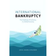 International Bankruptcy by Kirshner, Jodie Adams, 9780226531977