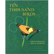 Ten Thousand Birds by Birkhead, Tim; Wimpenny, Jo; Montgomerie, Bob, 9780691151977