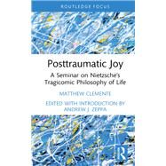 Posttraumatic Joy by Matthew Clemente, 9781032391977