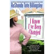 I Know I've Been Changed by Billingsley, ReShonda Tate, 9781416511977