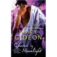 Chased by Moonlight by Gideon, Nancy, 9781501101977