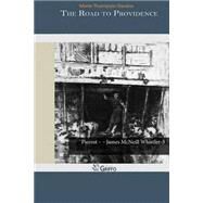 The Road to Providence by Daviess, Maria Thompson, 9781502951977