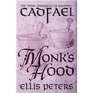 Monk's Hood by Peters, Ellis, 9781504001977