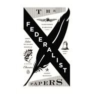 The Federalist Papers by Hamilton, Alexander; Madison, James; Jay, John; Beeman, Richard; Beeman, Richard, 9780143121978